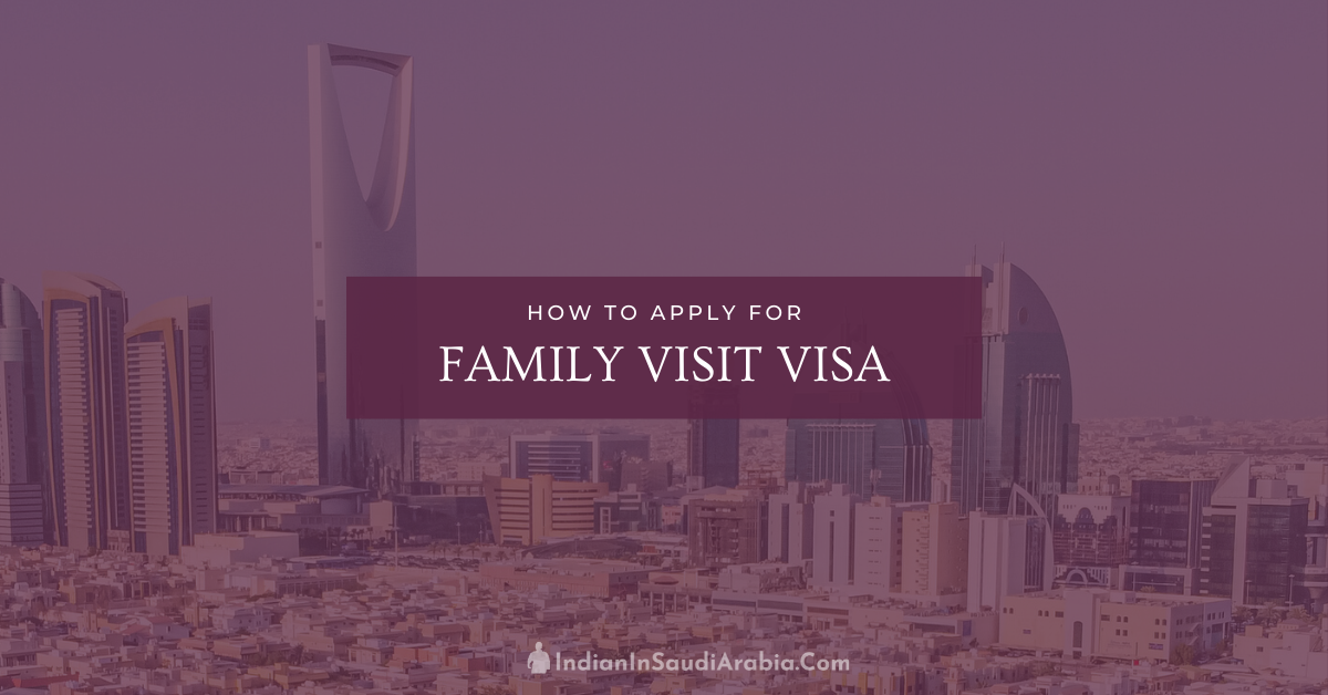 Apply for Saudi Family Visit Visa - MOFA