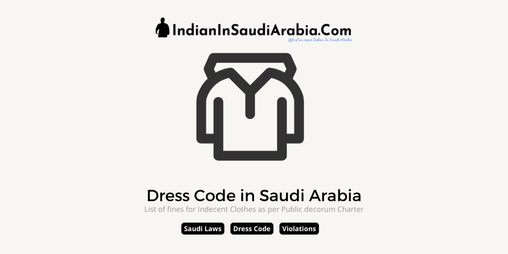 Male and Female Dress Code in Saudi Arabia