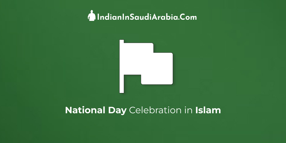 Celebrating National Day/Independence Day in Islam