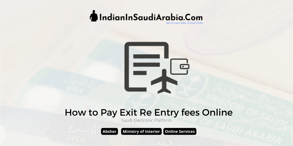 How to Pay Exit Re Entry fees Online